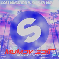 Lost Kings feat. Katelyn Tarver - You (Mumdy Edit) by Mumdy