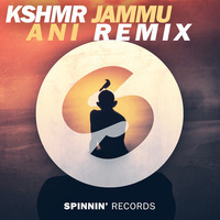 KSHMR - JAMMU (ANI REMIX) by ANIRUDe