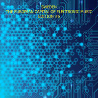 Sweden - The European Capital Of Electronic Music #6 by White Lion Radio
