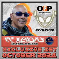 ONLYFORPROMO - EXCLUSIVE SET OCTOBER 2024 - DJBLASTO by DjBlasto