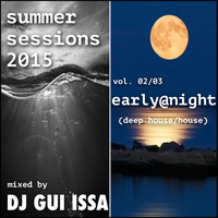 Summer Sessions 2015 - vol 02 by Dj Gui Issa