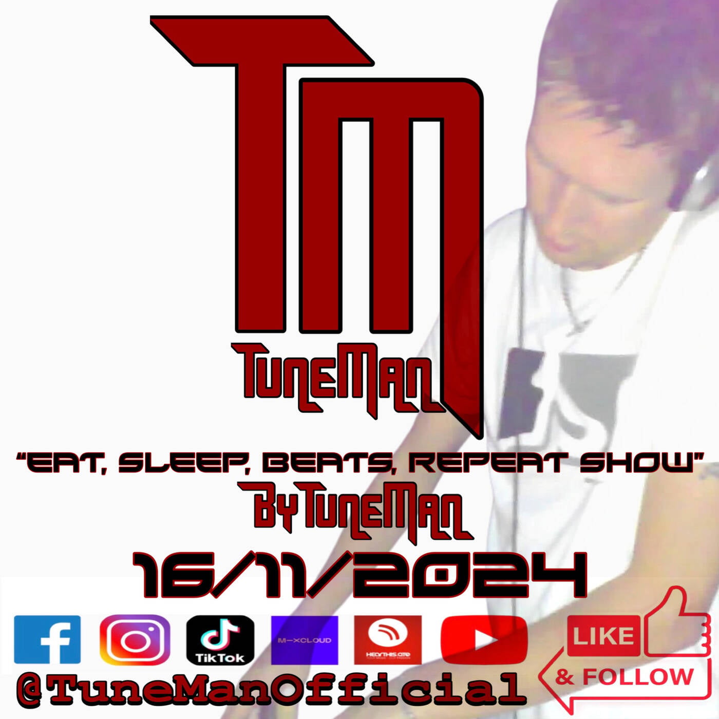 TuneMan presents "Eat Sleep, Beats, Repeat" - Recorded live by TuneMan Official 16/11/2024 episode artwork