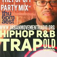 The Pop Off Party Mix #16 - DJ Raver (Thu 23 Aug 2018) by Urban Movement Radio