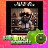 The Man with the Beard - Old School Show by Sublime Soundz