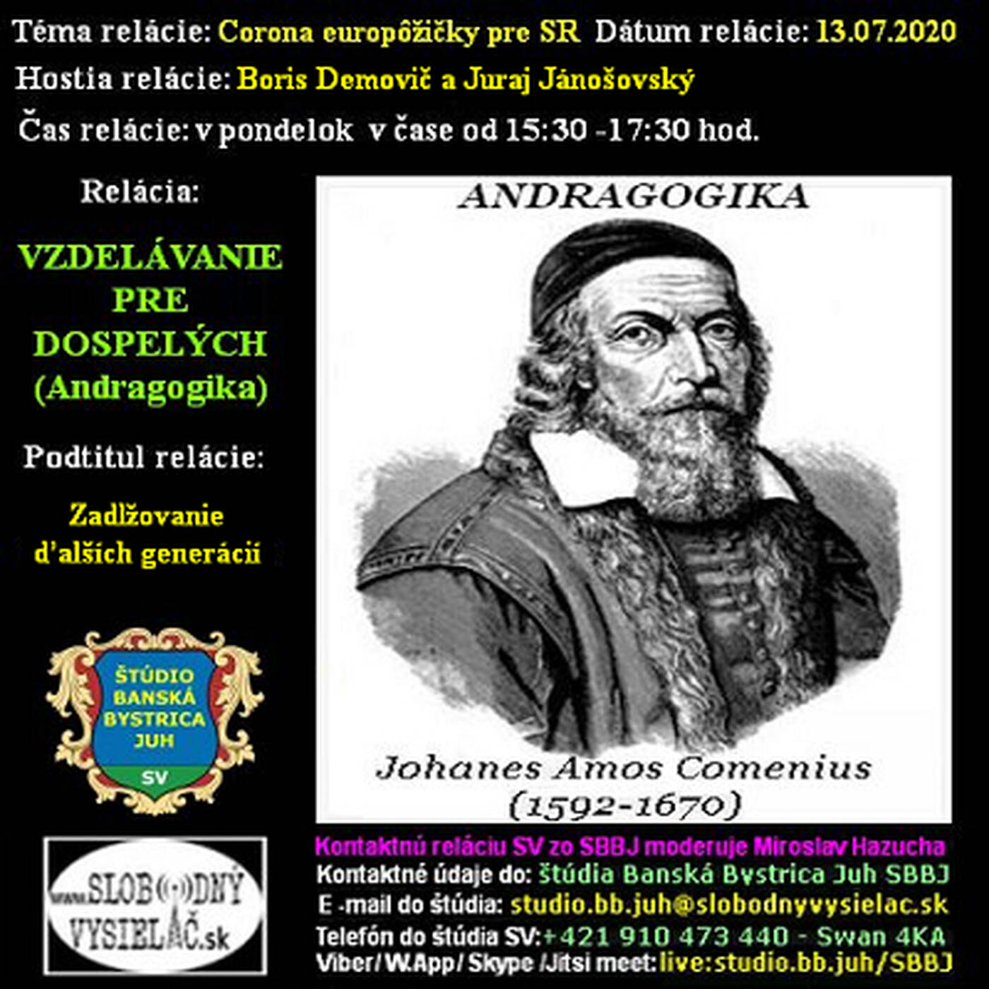 Vzdelávanie pre dospelých 205 - 2020-07-13 Corona europôžičky pre SR episode artwork