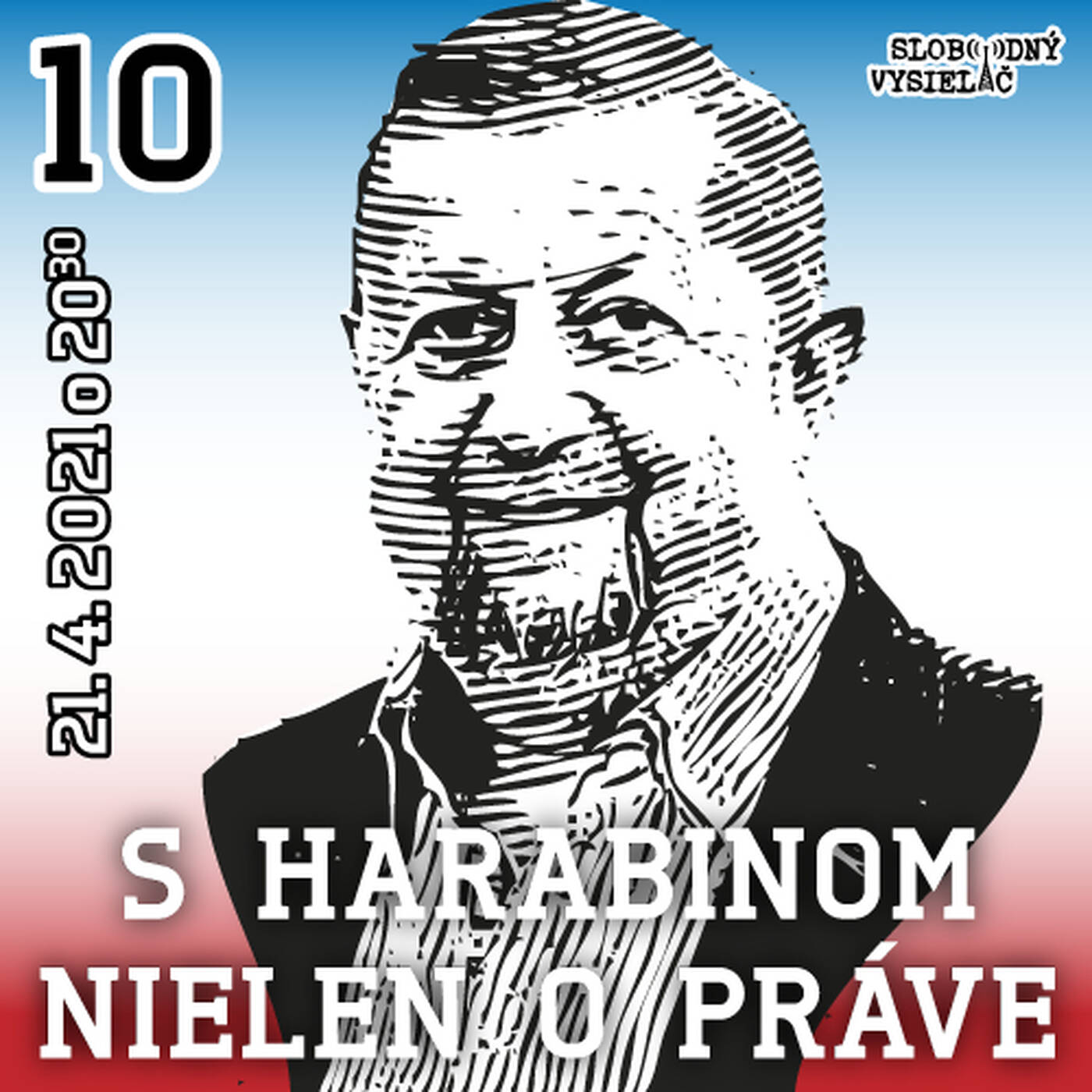 S Harabinom nielen o práve 10 - 2021-04-21 „Tri dni ma naháňali…“ episode artwork