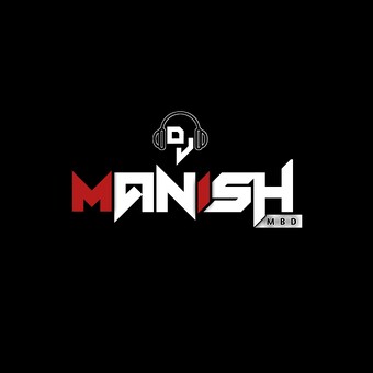 Dj Manish Mbd