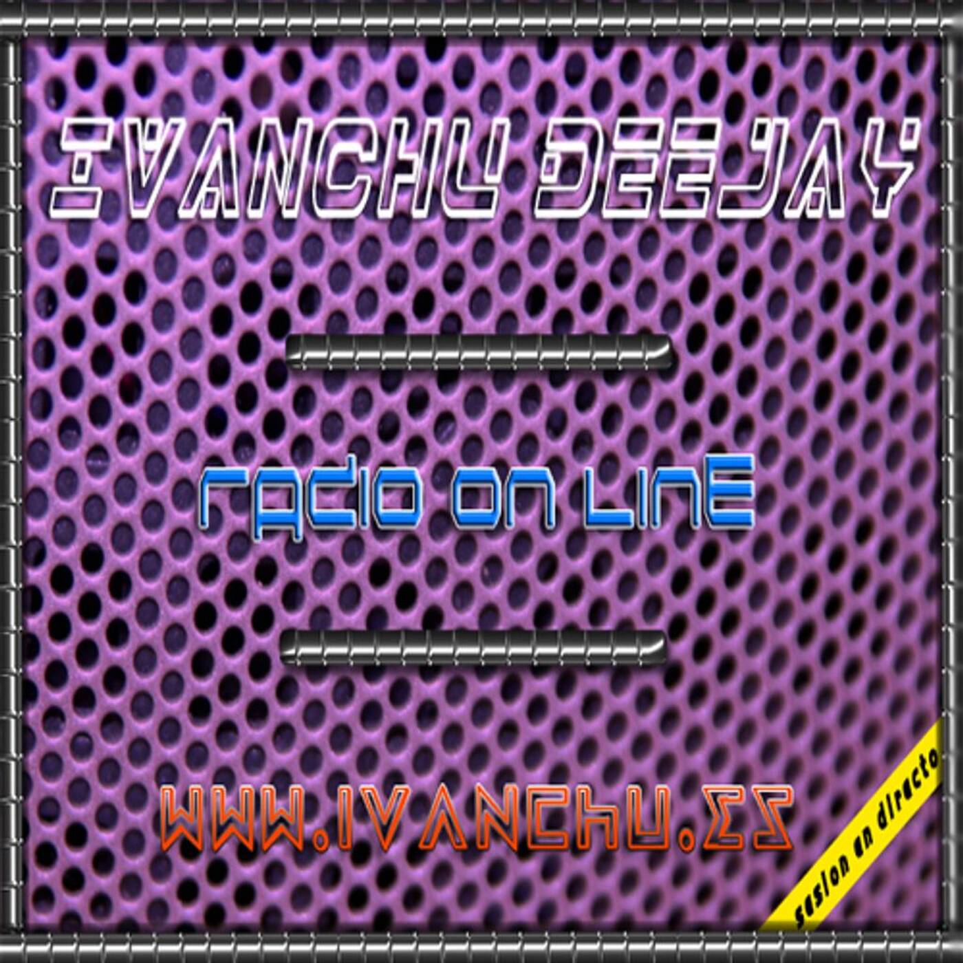 RADIO SESSION IVANCHU DJ episode artwork