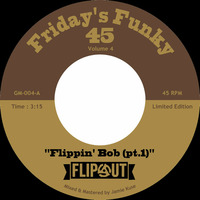 FLIPOUT - "Flippin' Bob (Part 1)" by Flipout