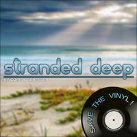 stranded deep #013 - SAVE THE VINYL by stranded deep  - by Core & Sørensen