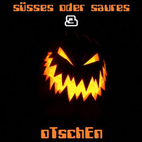 Süsses Oder Saures ***DREI*** (2016) by oTschEn