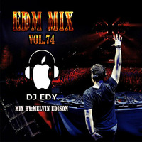 EDM MIX VOL 74-DJ EDY by DJ EDY