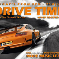 The Groove Doctor's  DriveTime Show Replay On www.traxfm.org - 4th November 2016 by Trax FM Wicked Music For Wicked People