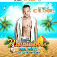 MICHAEL RODRIGUEZ - HAVAIANNAS 1 ANO (Promo Set) by DJ Michael Rodriguez