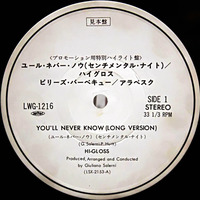 Hi-Gloss - You'll never know ( Japan Promo Special Long Version ) by Briganti Massimo