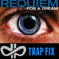 Hardplay - Requiem For A Dream (Trap Fix) by Hardplay