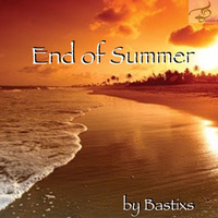 Bastixs - (No) End of Summer (Promo 09/2016) by Bastixs