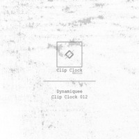 Dynamiquee - 139 Millas [Original Mix] by Clip Clock Edition