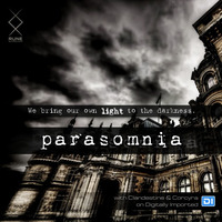 Parasomnia 009 With Clandestine &amp; Corcyra on DI.FM (10.20.2016) by Corcyra