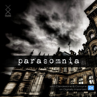Parasomnia 007 with Clandestine &amp; Corcyra on DI.FM(05.19.2016) by Corcyra