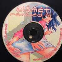 Kismet - Remixed (2002) by JOE WINK