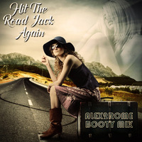 Sini vs Will Sparks ft Audioless - Hit The Road Jack Again (Alex2Rome™ BootyMix) by Alex2Rome