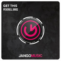 Peverell Bros - Get This [OUT NOW] by Peverell