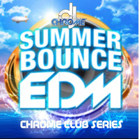 Chrome Summer Club Series Vol 3 with DJ CHROME by DJ CHROME