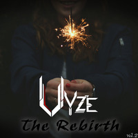 Vyze - The Rebirth Vol. 2 (Cd 2 - The Current Ones) by Vyze
