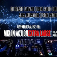 Dj Orazio Fatman &amp; Sara Muratore Mix In Action XL 14.10.2016 by Sara Muratore