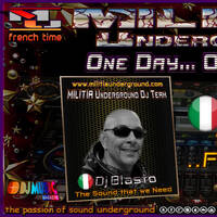 MILITIA UNDERGROUND WEB RADIO - DJBLASTO - ONE DAY ONE DJ - DEC 2024 by DjBlasto