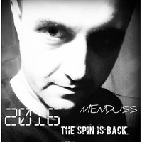 TheSpinIsBack2016 presents  Menduss [LIVE] by Menduss