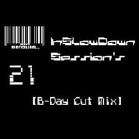 &quot;4 Years Of InSlowDown Session's 192Kbps[B-Day Mix] by Menduss