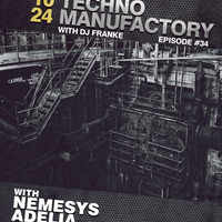 Czech Techno Manufactory 34 podcast - ADELIA by Czech Techno Manufactory