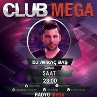 Miraç Baş - Club Mega #01 by TDSmix