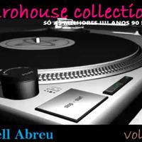 EUROHOUSE COLECTION part.01(by DJ Mell Abreu) by Mell Abreu(JeMX Dj´S)