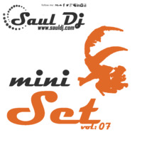 Mini Set (House beats) - Vol.07 by Saúl Hernández (AKA: Saúl Dj)
