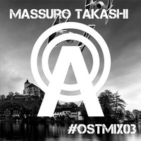 Massuro Takashi - ostmix03 by ostakrobaten