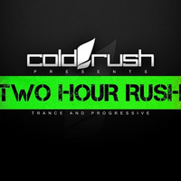 Cold Rush Presents Two Hour Rush 027 (October 2016) by Cold Rush