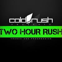 Cold Rush Presents Two Hour Rush 028 (November 2016) by Cold Rush