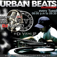 Urban Beats RadioShow www.nightsky-clubradio.com Vol. 096 by DJ Young J.P. by DJ Young  J.P.