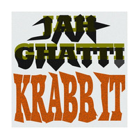 Jah Ghatti - Krabbit (jabba Riddim) by Vybz Cru Media