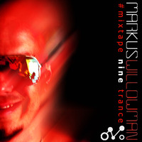 Mixtape9 by Markus Willowman (Trance) by Markus Willowman