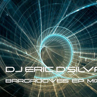 DJ ERIC D'SILVA - BarGrooves Ep #4 by Eric  D'Silva