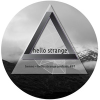 benno – hello strange podcast #97 by hello  strange