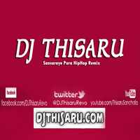 2016 Sansaraye Pura HipHop Remix by DJ Thisaru((wWw.DJThisaru.CoM)) by DJ Thisaru