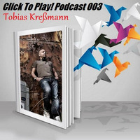 Click To Play! Podcast 003 - Tobias Kreßmann by Click To Play! Podcast