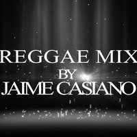 JAIME CASIANO - REGGAE MIX 2014 (50 TRACKS) (NOV 2014) (72 Min) by Jaime Casiano