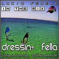 Dressin' Fella by Lucio Fedele