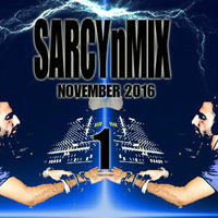 SARCYnMix 1 - November 2016 by SARCY DJ